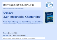 VDS - Seminar:Der erfolgreiche Chartertörn. Planung - Praxis - Reviere.